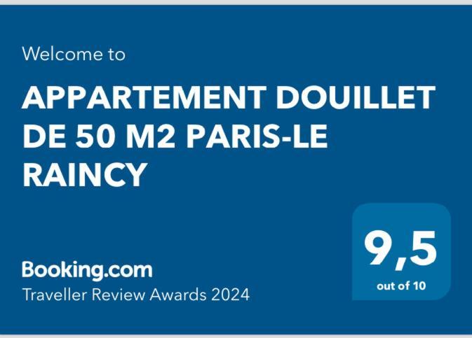 Doux Cocon De 50 M2 Paris-Le Raincy Apartman Kültér fotó